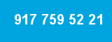 917 759 52 21 917 759 52 21